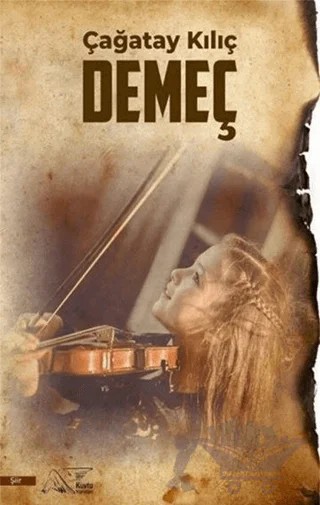 Demeç – Çağatay Kılıç – Kuytu Yayınları kitap kapağı
