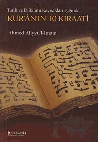 Kur’an’ın 10 Kıraati – Ahmed Aliyyü’l-İmam – İnkılab Yayınları kitap kapağı