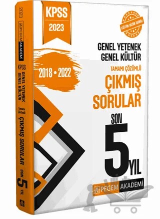 2023 KPSS Genel Yetenek Genel Kültür Çıkmış Sorular Son 5 Sınav – Kolektif – Pegem Akademi Yayıncılık kitap kapağı