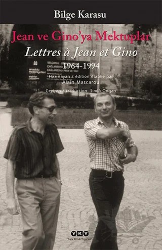 Jean ve Gino’ya Mektuplar – Bilge Karasu – Yapı Kredi Yayınları kitap kapağı