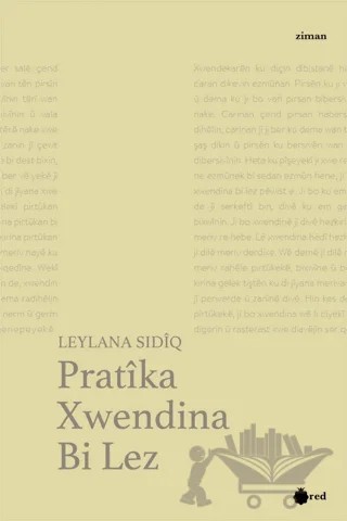 Pratika Xwendina Bi Lez – Leylana Sidiq – Red Yayınları kitap kapağı