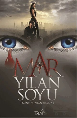 Mar - Yılan Soyu – Emine Buzkan Kaynak – Truva Yayınları kitap kapağı