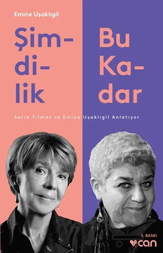 Şimdilik Bu Kadar – Emine Uşaklıgil – Can Yayınları kitap kapağı