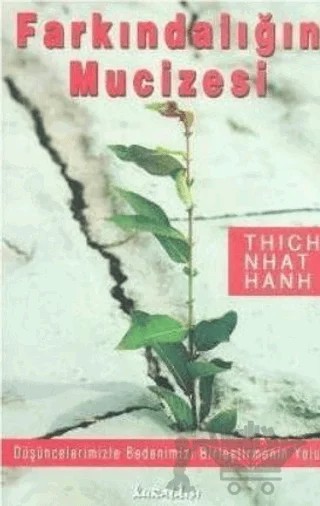 Farkındalığın Mucizesi – Thich Nhat Hanh – Kuraldışı Yayınevi kitap kapağı