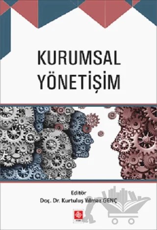 Kurumsal Yönetişim – Kurtuluş Yılmaz Genç – Ekin Basım Yayın kitap kapağı
