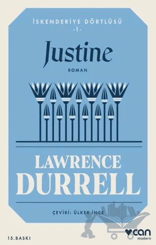 Justine - İskenderiye Dörtlüsü 1 – Lawrence Durrell – Can Yayınları kitap kapağı