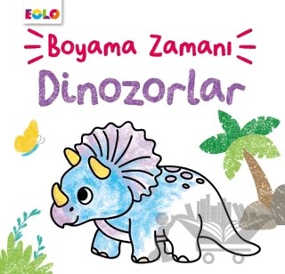 Boyama Zamanı Dinozorlar – Şebnem Kepkep – Eolo Yayıncılık kitap kapağı