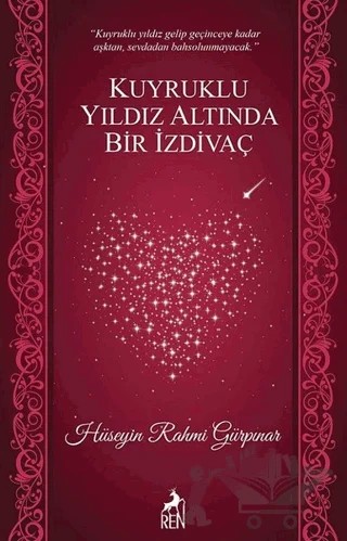 Kuyruklu Yıldız Altında Bir İzdivaç – Hüseyin Rahmi Gürpınar – Ren Kitap kitap kapağı