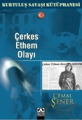 Çerkes Ethem Olayı – Cemal Şener – Altın Kitaplar kitap kapağı