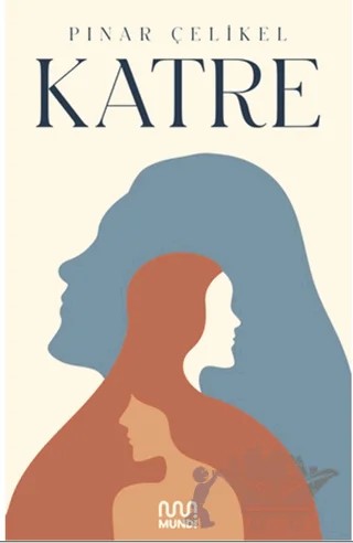 Katre – Pınar Çelikel – Mundi kitap kapağı