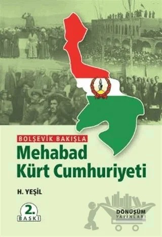 Bolşevik Bakışla Mehabad Kürt Cumhuriyeti – H. Yeşil – Dönüşüm Yayınları kitap kapağı