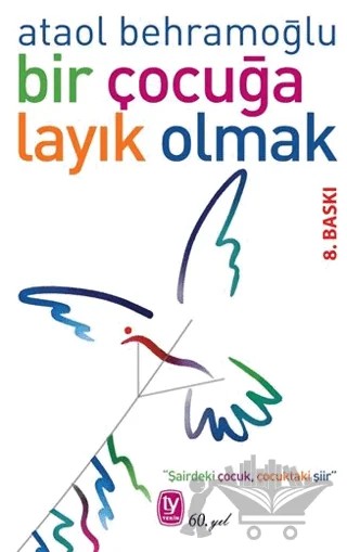 Bir Çocuğa Layık Olmak – Ataol Behramoğlu – Tekin Yayınevi kitap kapağı
