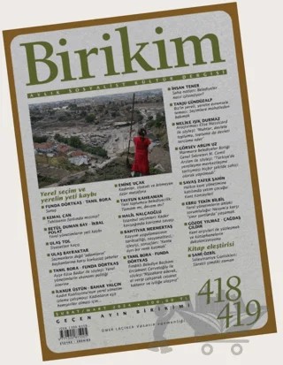 Birikim Aylık Sosyalist Kültür Dergisi Sayı: 418 - 419 Şubat Mart 2024 – Birikim Yayınları kitap kapağı