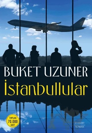 İstanbullular – Buket Uzuner – Everest Yayınları kitap kapağı
