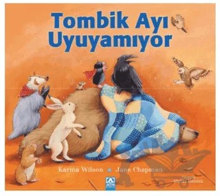 Tombik Ayı Uyuyamıyor – Karma Wilson – Altın Kitaplar kitap kapağı