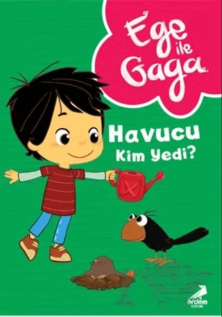 Ege ile Gaga – Havucu Kim Yedi ? – Kolektif – Erdem Çocuk kitap kapağı