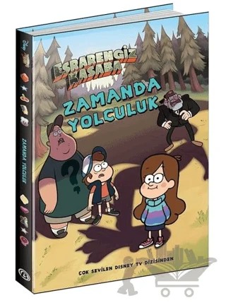 Zamanda Yolculuk - Esrarengiz Kasaba – Kolektif – Beta Kids kitap kapağı