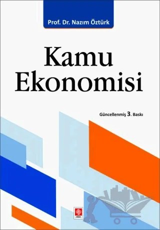Kamu Ekonomisi – Nazım Öztürk – Ekin Basım Yayın kitap kapağı