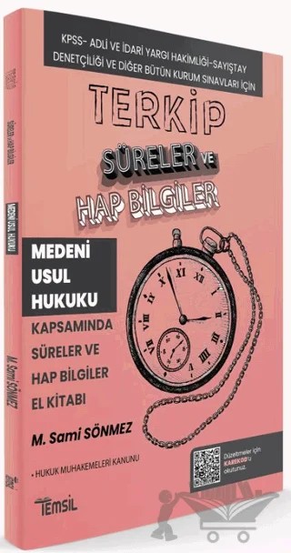 Terkip Medeni Usul Hukuku Kapsamında Süreler ve Hap Bilgiler El Kitabı – M. Sami Sönmez – Temsil Kitap kitap kapağı