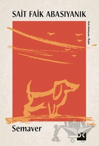 Semaver – Sait Faik Abasıyanık – Doğan Kitap kitap kapağı