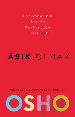 Aşık Olmak – Osho (Bhagwan Shree Rajneesh) – Ganj Kitap kitap kapağı