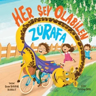 Her Şey Olabilen Zürafa – Seda Bayrak Durgut – Tulu Kitap kitap kapağı
