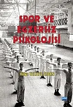 Spor ve Egzersiz Psikolojisi (BAŞKA YAYINDAN ÇIKIYOR) – Hülya YELTEPE ERCAN – Nobel Akademik Yayıncılık kitap kapağı