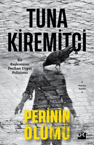 Perinin Ölümü – Tuna Kiremitçi – Doğan Kitap kitap kapağı