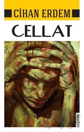 Cellat – Cihan Erdem – Kaldırım Yayınları kitap kapağı