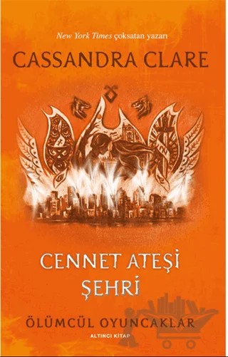 Cennet Ateşi Şehri – Cassandra Clare – Artemis Yayınları kitap kapağı