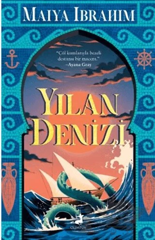 Yılan Denizi – Maiya İbrahim – Olimpos Yayınları kitap kapağı