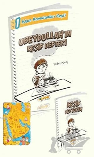 Ubeydullah'ın Keşif Defteri – Rabia Aktaş Şenkardeşler – Siyer Çocuk Yayınları kitap kapağı
