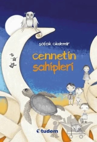 Cennetin Sahipleri – Şafak Okdemir – Tudem Yayınları kitap kapağı