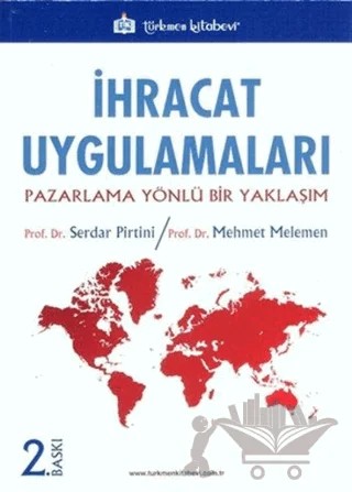 İhracat Uygulamaları – Mehmet Melemen, Serdar Pirtini – Türkmen Kitabevi kitap kapağı