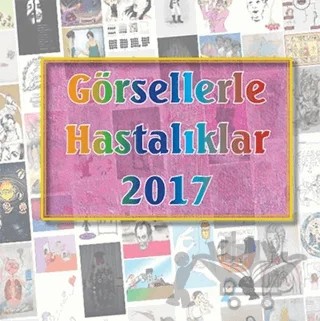 Görsellerle Hastalıklar 2017 – Cengiz Yakıncı – Akademisyen Kitabevi kitap kapağı