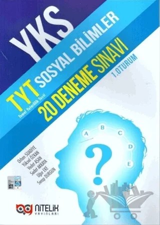 Nitelik YKS TYT Sosyal Bilimler 20 Deneme Sınavı (1.Oturum) – Orhan Suadiye, Sedat Akkaya, Serap Durgun, Uğur Eke, Vedat Aşan, Yüksel Özkan – Nitelik Yayınları kitap kapağı
