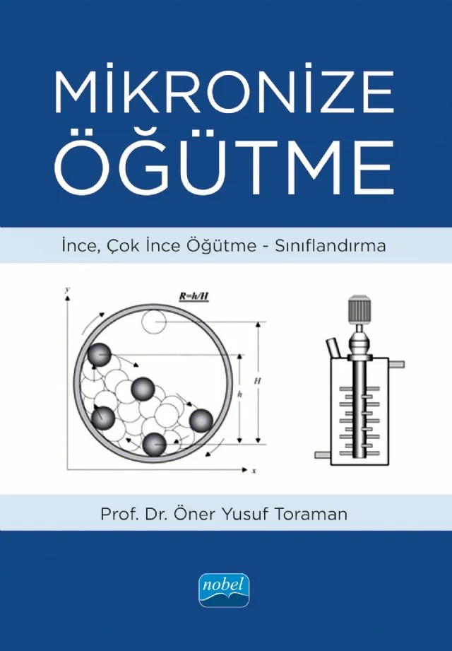 Mikronize Öğütme: İnce, Çok İnce Öğütme, Sınıflandırma – Öner Yusuf Toraman – Nobel Akademik Yayıncılık kitap kapağı