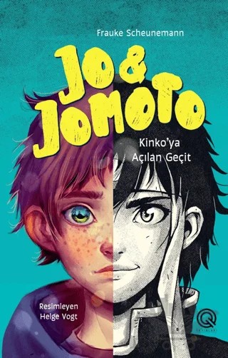 Jo and Jomoto – Frauke Scheunemann – Q Yayınları kitap kapağı