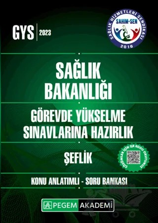 2023 Sağlık Bakanlığı Görevde Yükselme Sınavlarına Hazırlık Şeflik Konu Anlatımlı Soru Bankası – Kolektif – Pegem Akademi Yayıncılık kitap kapağı