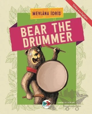 Bear The Drummer – Mevlana İdris – Vak Vak Yayınları kitap kapağı