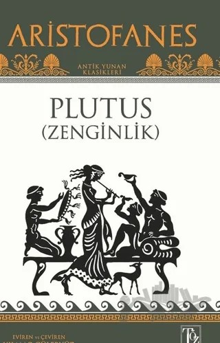 Plutus ( Zenginlik ) – Aristofanes – Töz Yayınları kitap kapağı