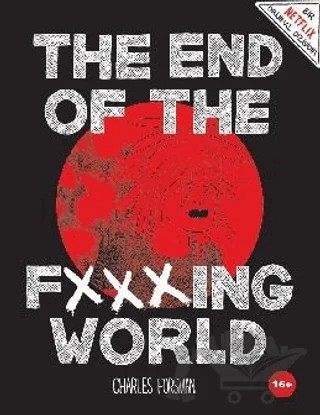 The End of The Fxxxing World – Charles Forsman – Komikşeyler Yayıncılık kitap kapağı