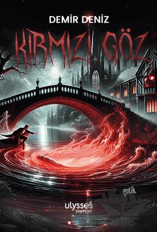 Kırmızı Göz – Demir Deniz – Ulysses Yayınları kitap kapağı
