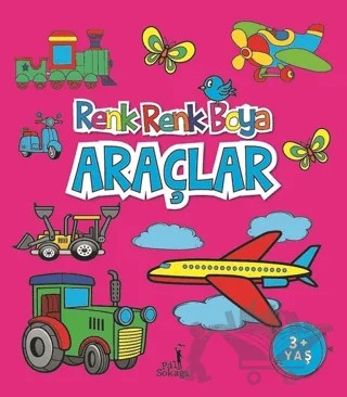 Araçlar - Renk Renk Boya – Serkan Karakoç – Pal Sokağı Yayınları kitap kapağı