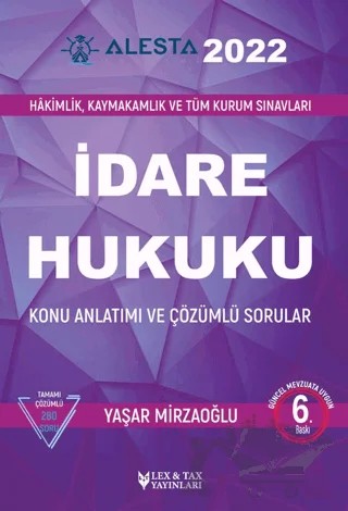 2022 Alesta İdare Hukuku – Yaşar Mirzaoğlu – Lex-Tax Yayınları kitap kapağı