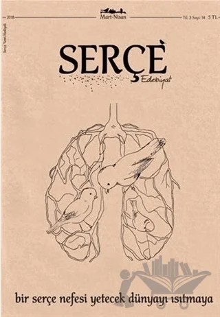 Serçe Edebiyat Dergisi Sayı: 14 Mart - Nisan 2018 – Serçe Edebiyat Dergisi kitap kapağı