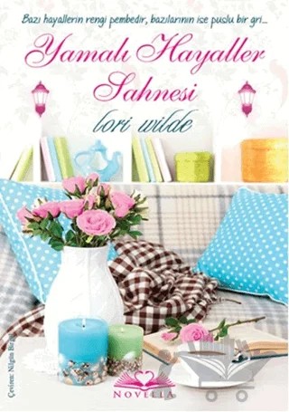 Yamalı Hayaller Sahnesi – Lori Wilde – Novella kitap kapağı
