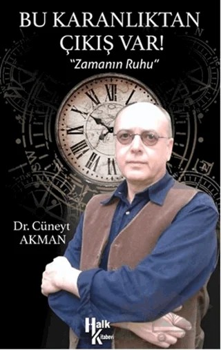 Bu Karanlıktan Çıkış Var! – Cüneyt Akman – Halk Kitabevi kitap kapağı