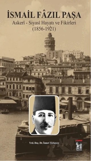 İsmail Fazıl Paşa – İsmet Türkmen – Altın Post Yayıncılık kitap kapağı