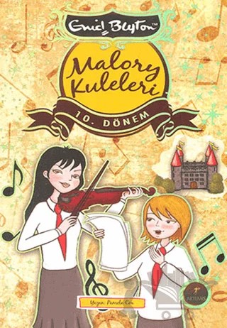 Malory Kuleleri - 10. Dönem – Enid Blyton – Artemis Yayınları kitap kapağı